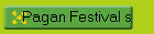 Pagan Festival s